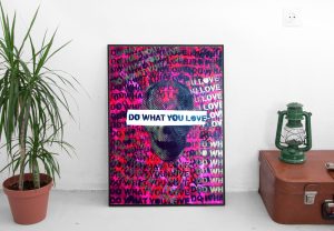 Do What You Love Art by Sergey Gordienko