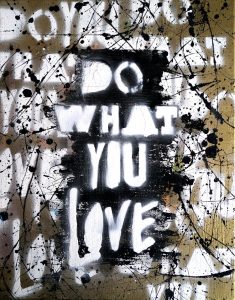 Do What You Love Art by Sergey Gordienko