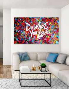 Do What You Love Art by Sergey Gordienko