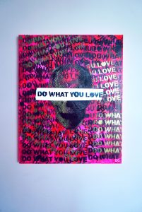 Do What You Love Art by Sergey Gordienko